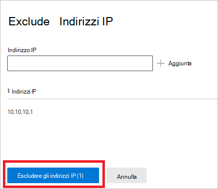 Screenshot che mostra l'esclusione degli indirizzi IP.
