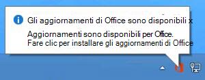 Screenshot di una notifica che indica che gli aggiornamenti di Office sono disponibili e offre un'opzione per installarli.