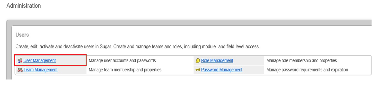 Screenshot shows the Administration section where you can select User Management.