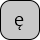 U+0119 LATIN SMALL LETTER E WITH OGONEK