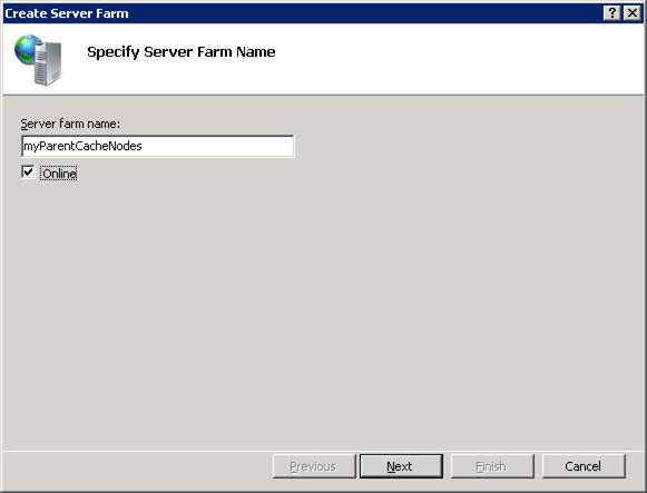 Screenshot della finestra di dialogo Crea server farm. Nella casella Nome server farm viene scritto il testo nodi cache padre. È selezionata l'opzione Online.
