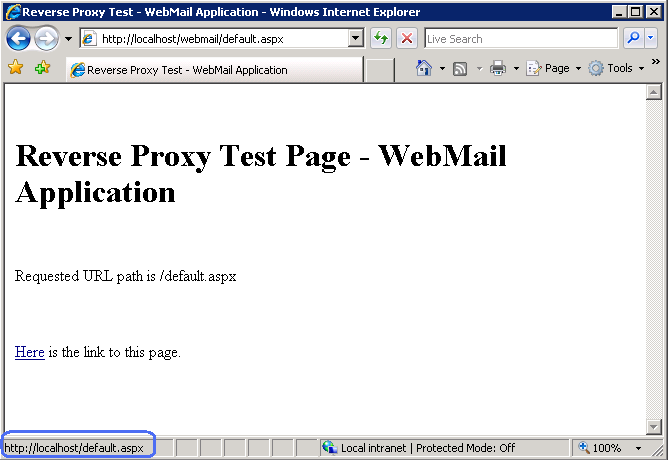 Screenshot dell'applicazione Posta Web della pagina di test proxy inverso. Nella parte inferiore è evidenziata la barra predefinito del punto predefinito della barra host locale U R L h t t p.