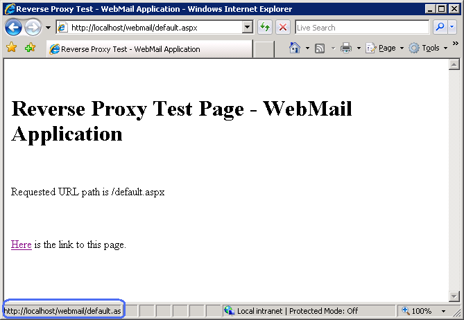 Screenshot dell'applicazione Posta Web della pagina test del proxy inverso. Il collegamento nella parte inferiore è h t t t p slash slash local host slash web mail slash default dot a s p x.