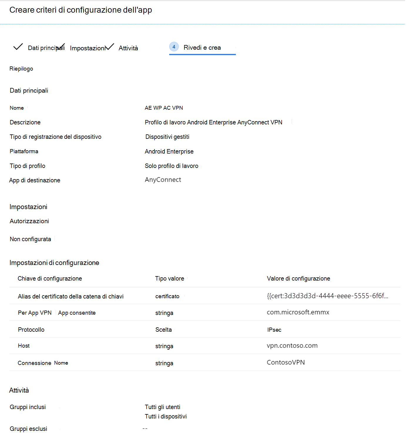 Esaminare i criteri di configurazione dell'app usando il flusso di Designer di configurazione in Microsoft Intune esempio.