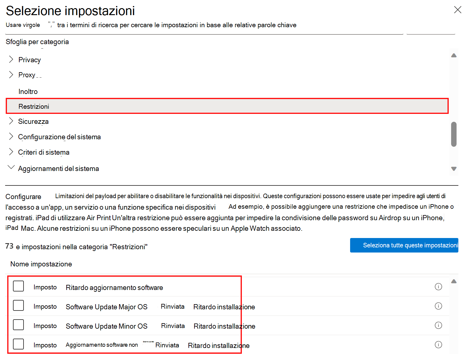 Screenshot che mostra le impostazioni dei criteri delle restrizioni del catalogo delle impostazioni per ritardare o rinviare gli aggiornamenti software in Microsoft Intune.