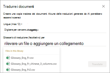 Screenshot che mostra la schermata Traduci documenti con le opzioni del glossario di traduzione.