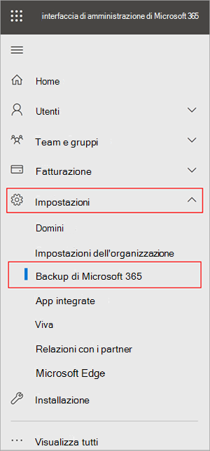 Screenshot del pannello interfaccia di amministrazione di Microsoft 365 che mostra Impostazioni e Backup di Microsoft 365.