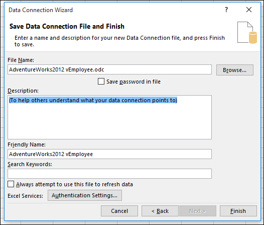 Screenshot per selezionare l'opzione Fine nella finestra Salva file di connessione dati e Fine.