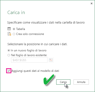 Screenshot della finestra di dialogo Carica in, che mostra la casella Aggiungi questi dati al modello di dati selezionata.
