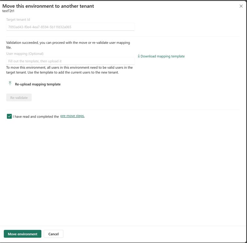Screenshot del pannello di spostamento dell'ambiente che mostra l'ID tenant di destinazione, il caricamento del mapping degli utenti, la casella di controllo dei passaggi preliminari e il pulsante Sposta ambiente.