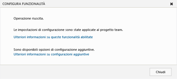 Messaggio indicante l'esito positivo della configurazione delle funzionalità