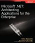 Microsoft.NET: Architecting Applications for the Enterprise