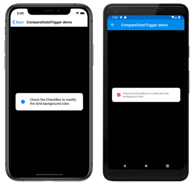 Esempio di CompareStateTrigger Screenshot di una modifica dello stato di visualizzazione attivata, in iOS e Android, con trigger selezionato.