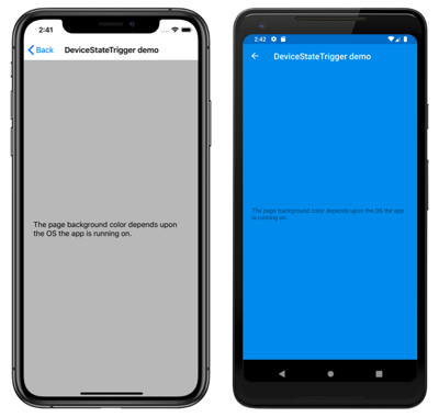 Esempio di DeviceStateTrigger Screenshot dello stato della modifica attivata di un oggetto visivo in iOS e Android