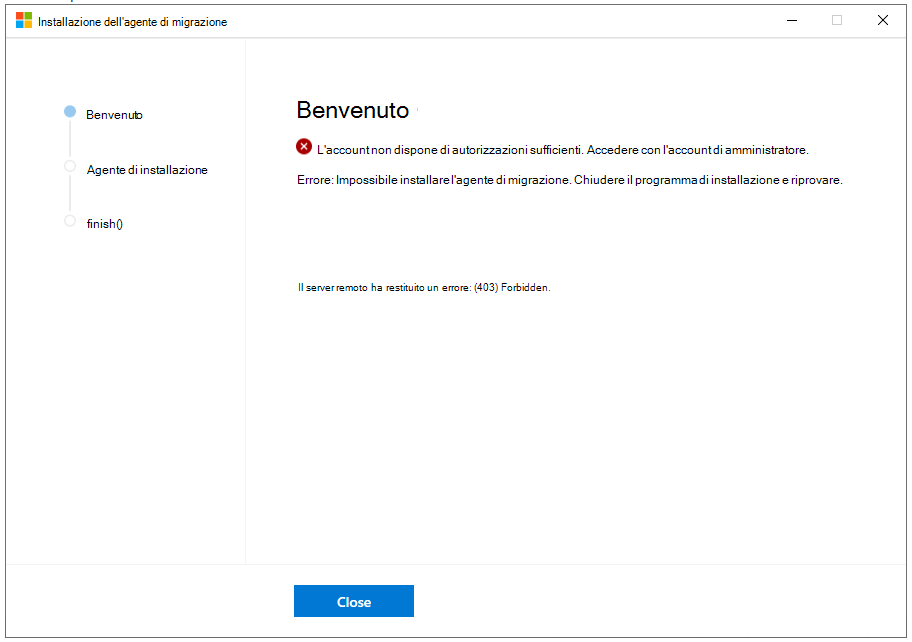 Screenshot dell'errore di installazione dell'agente di Gestione migrazione.