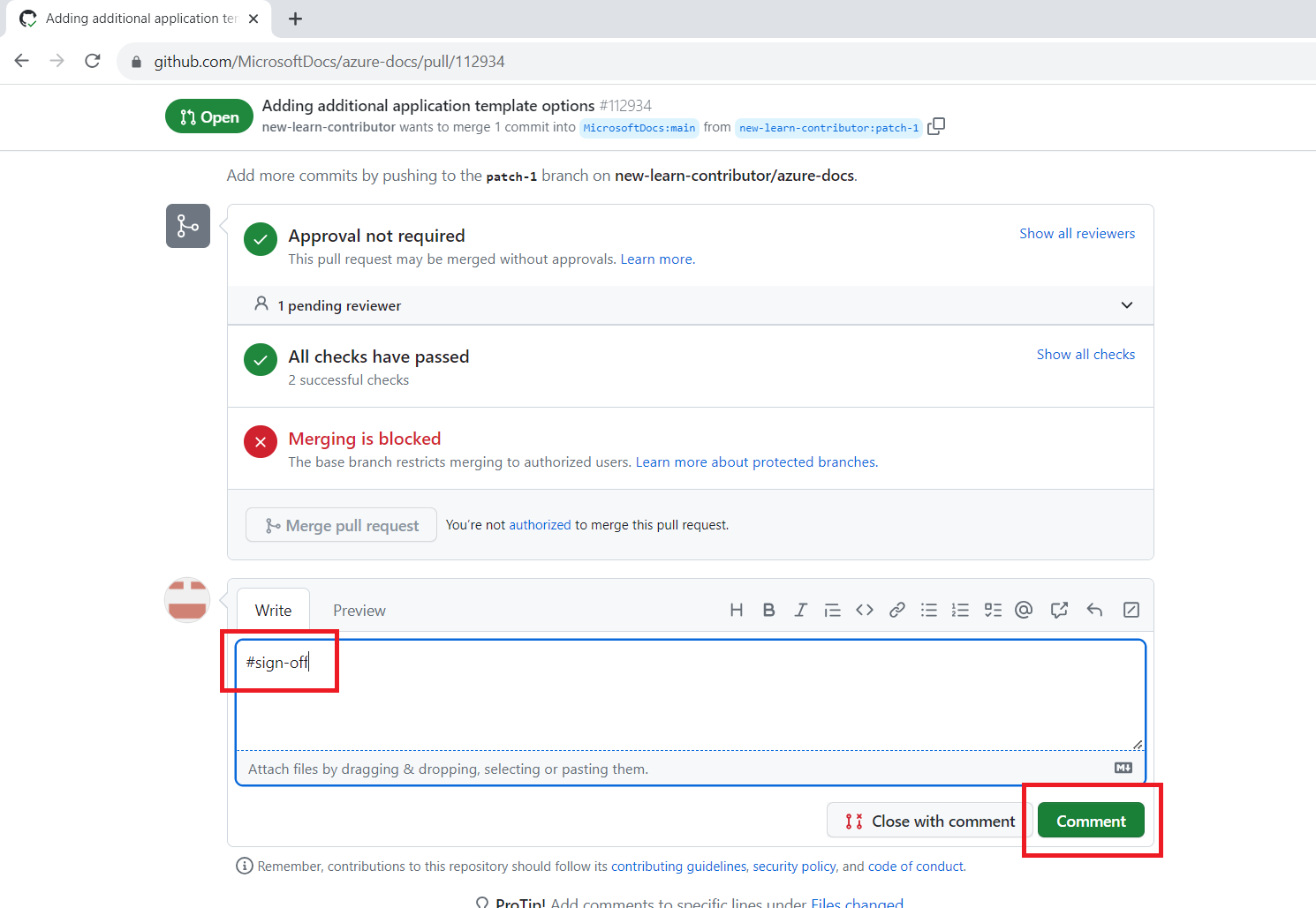 Screenshot della casella di commento di una richiesta pull con #sign-off digitato nel campo del commento e il pulsante Commento evidenziato.