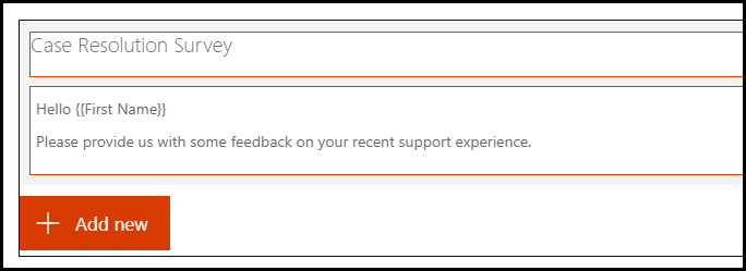 Screenshot della descrizione del sondaggio con Salve, seguito da una variabile First Name e da un testo di richiesta di feedback.