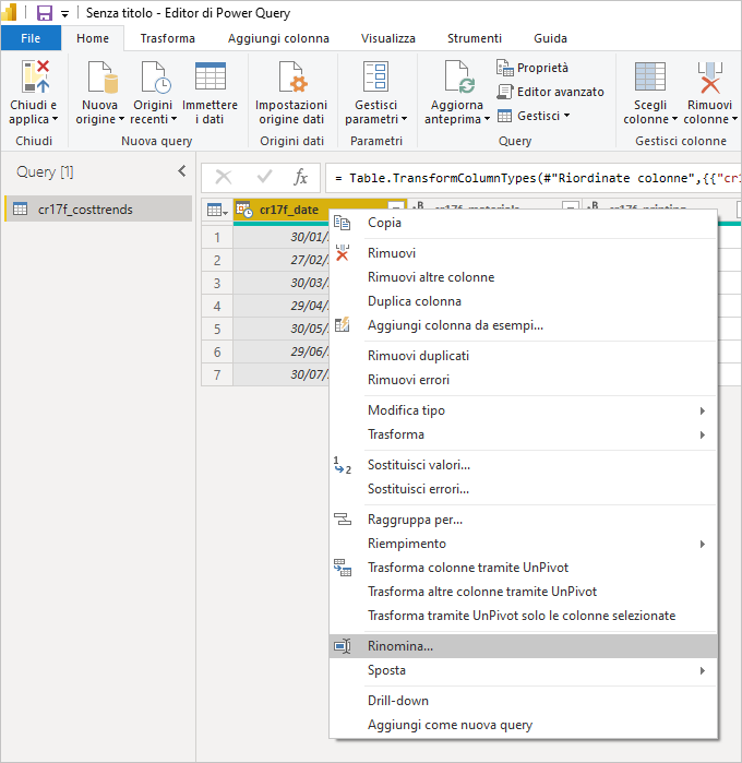 Screenshot dell'editor di Power Query con il menu visualizzato facendo clic con il pulsante destro del mouse sul nome della prima colonna e l'opzione Rinomina selezionata.