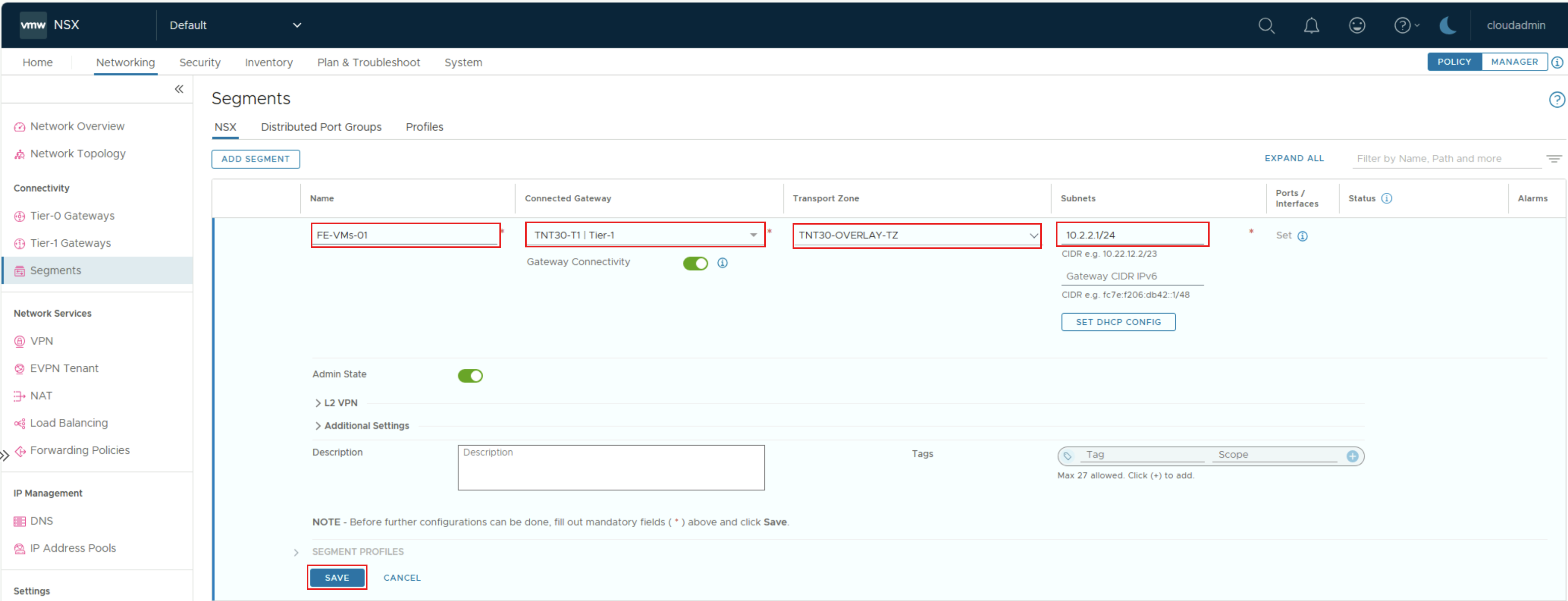 Screenshot che illustra come aggiungere dettagli per il nuovo segmento in NSX Manager.