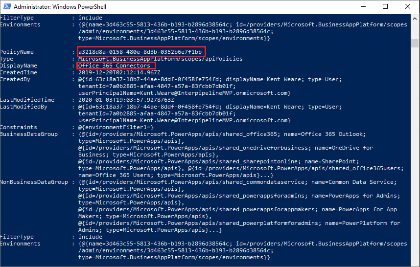 Screenshot dei risultati di recupero dei criteri di prevenzione della perdita dei dati con i valori PolicyName e DisplayName evidenziati.