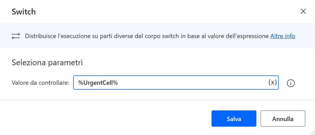 Screenshot della finestra di dialogo delle proprietà dell'azione Switch con Valore da controllare impostato su UrgentCell.