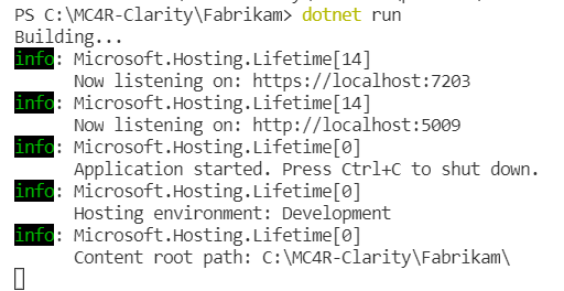 Screenshot of dotnet run entered in the Terminal screen.