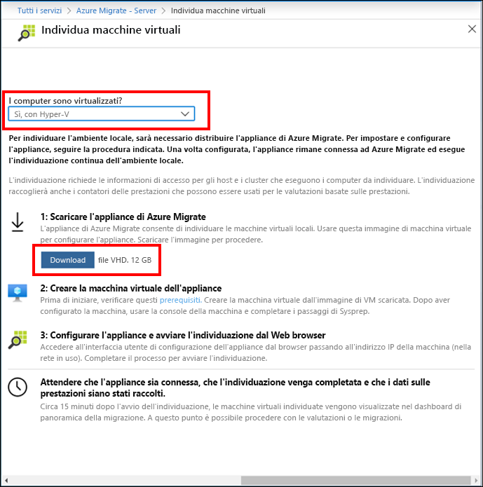 Screenshot of the Discover machines blade in the Azure portal. The screenshot shows the Discover machines options for discovery of on-premises resources. The Are your machines virtualized setting is set to Yes, with Hyper-V. The Download button in Step 1 is highlighted with a red border, and specifies the file type is VHD and a size of 12GB.