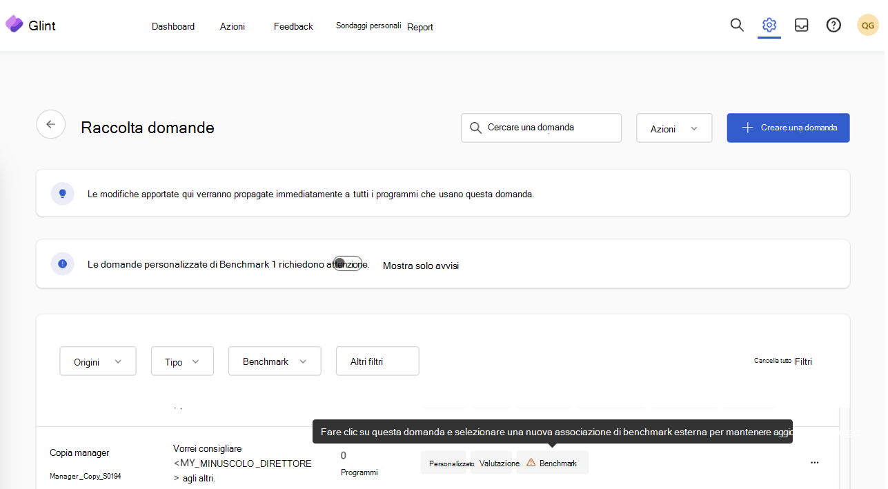 Screenshot della Raccolta domande con una domanda personalizzata contrassegnata per il mapping del benchmark.