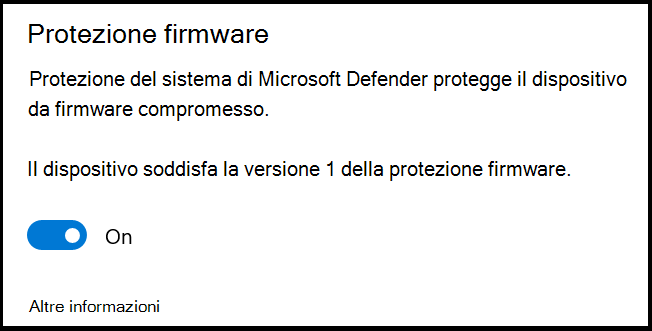 L'impostazione protezione firmware Defender, con una descrizione di Windows Defender Protezione del sistema protegge il dispositivo da firmware compromesso. L'impostazione è impostata su Off.