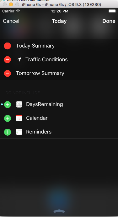 Premere il pulsante Home nel simulatore, scorrere verso il basso dalla parte superiore della schermata per aprire il Centro notifiche, selezionare la scheda Oggi e fare clic sul pulsante Modifica