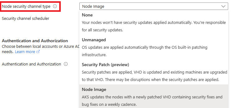 既存の AKS クラスターの [クラスターの構成] ページにあるノード セキュリティ チャネルの種類オプションを示す Azure portal のスクリーンショット。