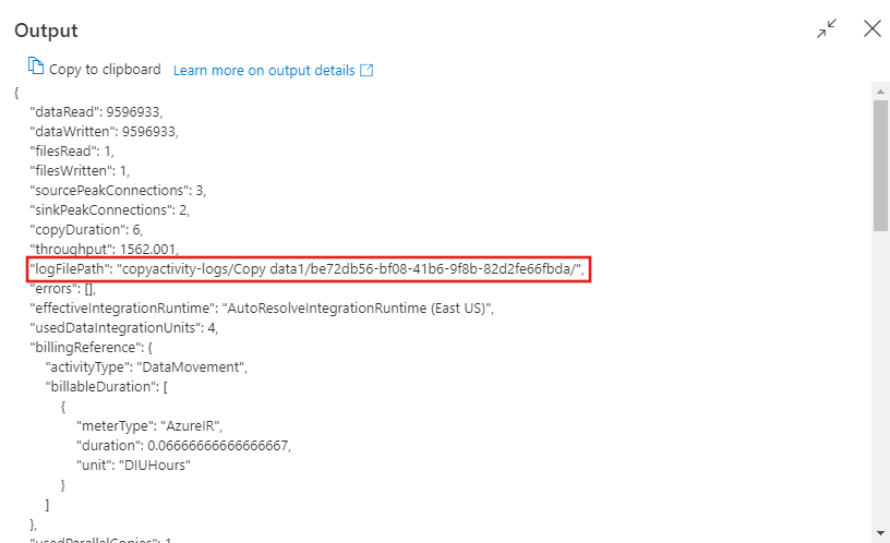 ログ記録が有効になっているCopy アクティビティの出力を表示します。