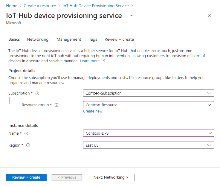 IoT Hub Device Provisioning Service の [Basics] (基本情報) タブを示すスクリーンショット。ポータルのブレードに Device Provisioning Service インスタンスの基本情報を入力します。