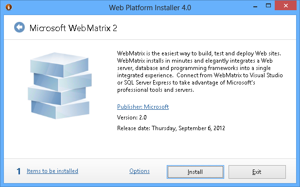 Install WebMatrix 2 Install WebMatrix 2