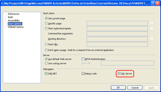 アプリケーションのプロパティ ページの [SQL Server] チェック ボックスをオンにする