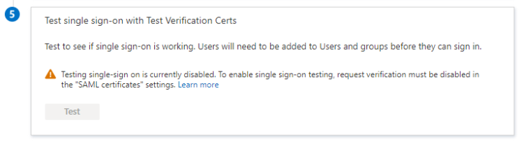 Screenshot of testing disabled warning when signed requests enabled in Enterprise Application page.
