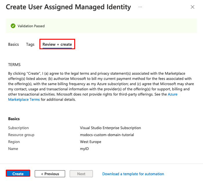 A screenshot showing how to complete managed identity create in the creation wizard.