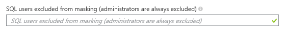 マスクから除外された SQL ユーザー (管理者は常に除外されます) リスト ボックスの Azure portal のスクリーンショット。