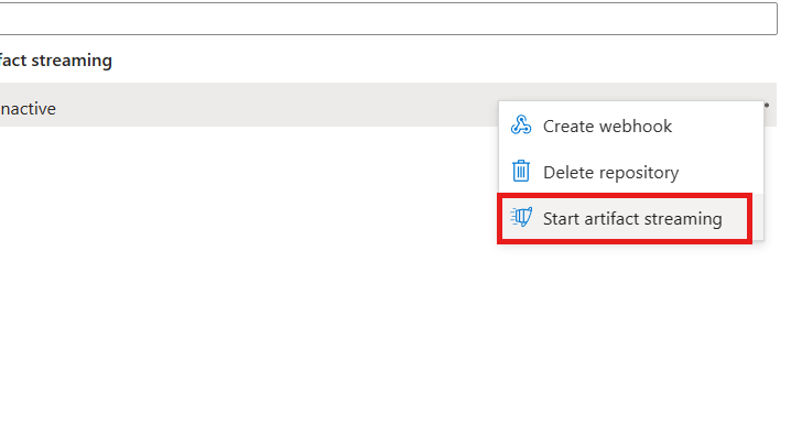 A screenshot of Azure portal with the start artifact streaming button highlighted.