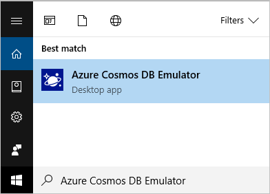 [スタート] ボタンを選択するか Windows キーを押して「Azure Cosmos DB Emulator」と入力し、アプリケーションの一覧からエミュレーターを選択する