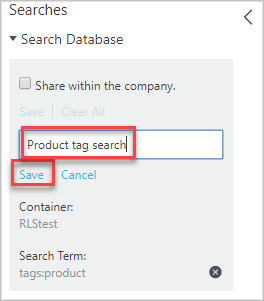 検索ペインに、検索の名前として「Product tag search」が入力されています。さらに、[保存] ボタンが選択されています。