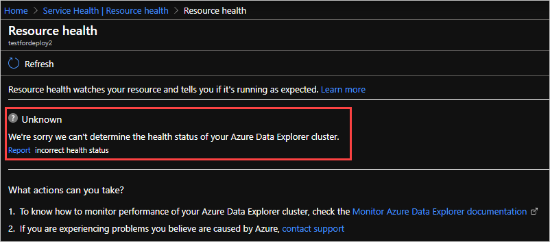 Azure Data Explorer リソースの [リソース正常性] ページのスクリーンショット。[不明] という状態が強調表示され、サポートと情報へのリンクが表示されています。