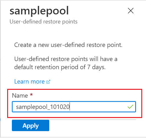Screenshot from the Azure portal, providing the name of new user-defined restore point.