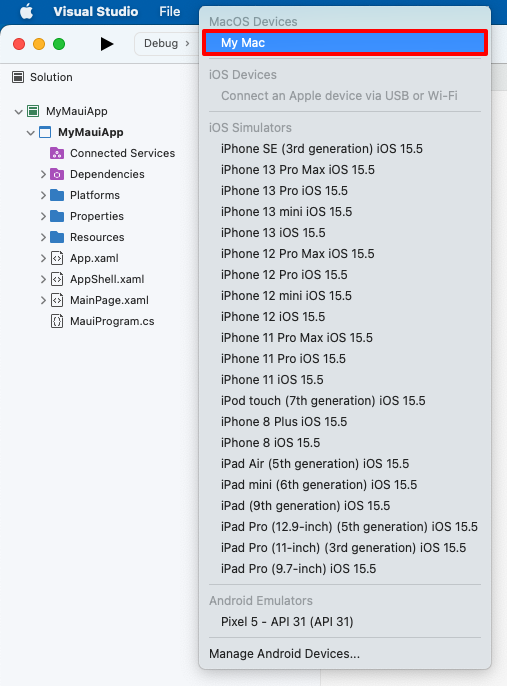 デバッグ ターゲットが [My Mac] に設定されていることを確認します。