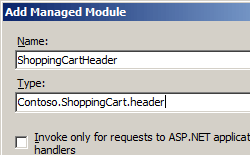 S P dot Net アプリケーションまたはマネージド ハンドラー オプションへの要求に対してのみ呼び出しを行う [名前] ボックスと [種類] ボックスを示す [マネージド モジュールの追加] ダイアログの画像。
