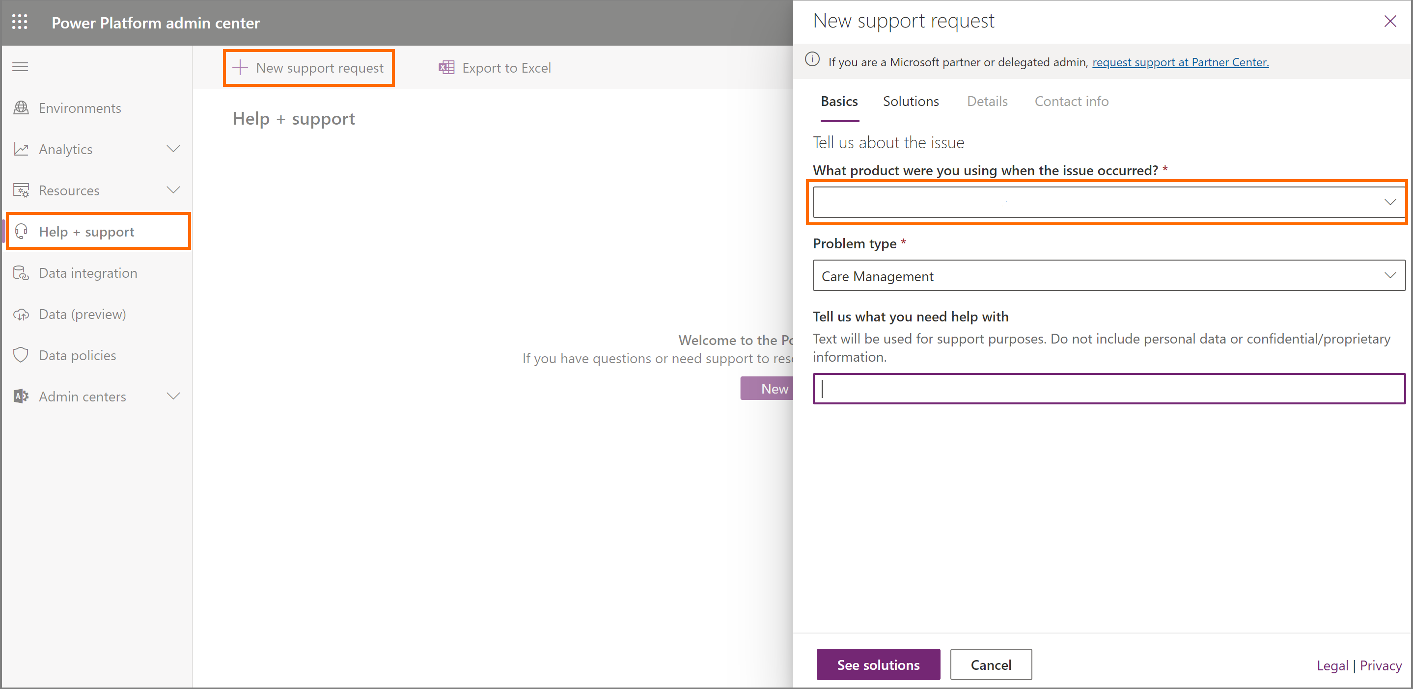 Help + support in Power Platform admin center. Help + support in Power Platform admin center