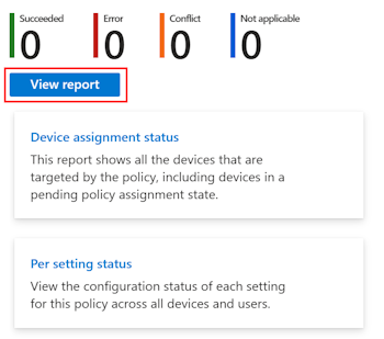 Microsoft Intuneと Intune 管理センターでデバイスとユーザーのチェック状態を取得するために、デバイス構成ポリシーのレポートの表示を選択することを示すスクリーンショット。
