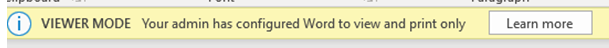 Screenshot of viewer mode notification indicating Word is configured for view and print only.