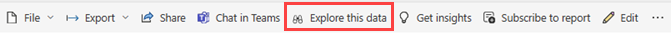 メニュー バーの [このデータの探索] オプションを示すスクリーンショット。