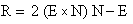 R = 2(ExN)N-E